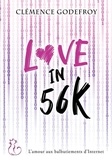 Clémence Godefroy - Love in 56 K.