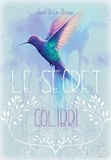 Jaye Robin Brown - Le secret du colibri.