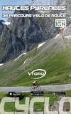 Yann Kerveno - Hautes Pyrénées - 36 parcours vélo de route.