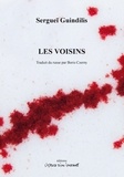 Sergueï Guindilis - Les voisins.