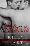 Riley Hart - Retour à Blackcreek.