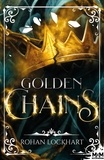 Rohan Lockhart - Golden Chains.