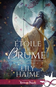 Lily Haime - Etoile de Brume.