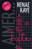 Renae Kaye - Tate - Tome 2.