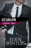 Eden Winters - Diversion Tome 5 : Réunion.