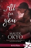 Maude Okyo - All For You - L'intégrale.
