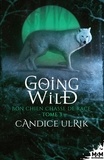 Candice Ulrik - Going Wild Tome 3 : Bon chien chasse de race.