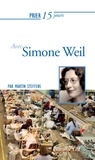 Martin Steffens - Prier 15 jours avec Simone Weil.