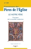  Anonyme - Connaissance des Pères de l'Eglise N° 148 : .