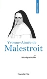 Véronique Grollier - Prier 15 jours avec Yvonne-Aimée de Malestroit.