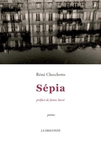 Rémi Checchetto - Sépia.