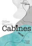 Gilles Vincent - Cabines.