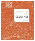 Philippe Joutard et Jean-Paul Chabrol - L'invention des Cévennes.