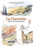 Jean-Paul Chabrol et Daniel Travier - La Corniche des Cévennes.