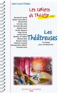 Jean-Louis Châles - Les Théâtreuses.