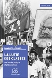 Domenico Losurdo - La lutte des classes - Une histoire politique et philosophique.