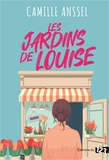 Camille Anssel - Les jardins de Louise.