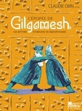 Claudie Obin et Suzy Tchang - L’épopée de Gilgamesh ; Les mythes d'origines de Mésopotamie. 2 CD audio