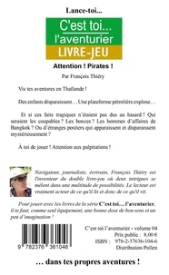 Attention ! Pirates !. Aventures en Thaïlande