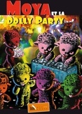Patrick Moya - Moya et la Dolly Party.