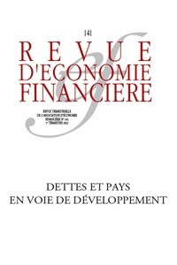 François-Xavier Albouy - Revue d'économie financière N° 141, 1er trimestre 2021 : La dette dans les pays émergents et en développement.