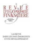 François-Xavier Albouy - Revue d'économie financière N° 141, 1er trimestr : La dette dans les pays émergents et en développement.