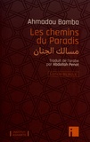 Ahmadou Bamba - Les chemins du Paradis.