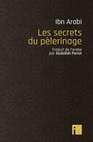  Ibn 'Arabi - Les secrets du pèlerinage.