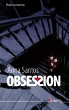 Anna Santos - Obsession.