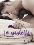 Aline Broteau - La violette.