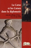 David Chanteranne - La Corse et les Corses dans la diplomatie.