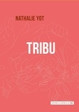Nathalie Yot - Tribu.