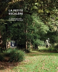 Dominique Haim et Jeannette Leroy Haim - La Petite Escalère - Le jardin des Haim.