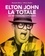 Olivier Roubin et Romuald Ollivier - Elton John, la Totale - Les 440 chansons expliquées.