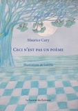 Maurice Cury et  Lourtis - Ceci n'est pas un poème.