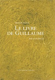 Michaël Glück et Pascaline Boura - Le livre de Guillaume.