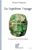 Evelyne Vergneau - Le Septième Voyage.