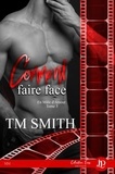 T.M. Smith - En mâle d'amour Tome 3 : Comment faire face.