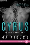 M. J. Fields - Une affaire de famille Tome 2 : Cyrus.