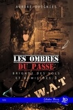 Aurore Doignies - Brigade des vols et homicides Tome 3 : Les ombres du passé.