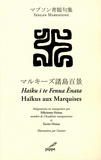 Seegan Mabesoone - Haïkus aux Marquises - Edition français-japonais-marquisien.