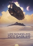 Danielle Martinigol - Les sondeurs des sables Intégrale : .