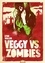 Lydie Wallon - Veggy vs. Zombie.