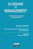 Fernando Cuevas - Glossaire du management - Vocabulaire et dynamique des organisations.