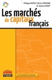 Philippe Dupuy et Patrice Fontaine - Les marchés de capitaux français.