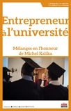 Jacques Orsoni et Jean Desmazes - Entrepreneur à l'université - Mélanges en l'honneur de Michel Kalika.