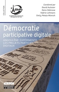 David Autissier et Denis Debrosse - Démocratie participative digitale - Angoulême expérimente les projets participatifs digitaux.