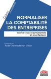 Rouba Chantiri - Normaliser la comptabilité des entreprises - Enjeux socio-organisationnels et jeux d'acteurs.