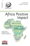 Soufyane Frimousse - Africa Positive Impact - Agir pour un meilleur impact sociétal.