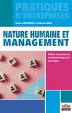 Vincent Cristallini et Guillaume Mille - Nature humaine et management - Rôles et postures fondamentaux du manager.